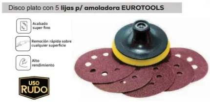 DISCO PLATO 4 1/2 CON 5 LIJAS PARA AMOLADORA EUROTOOLS